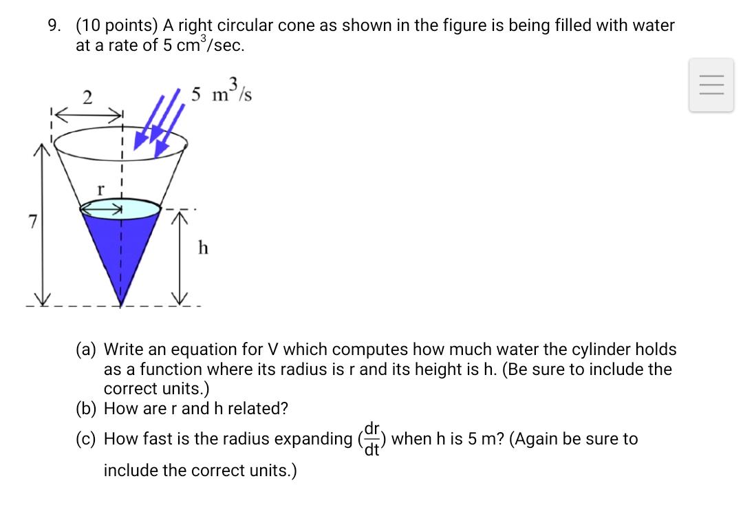 Solved 9. (10 points) A right circular cone as shown in the | Chegg.com