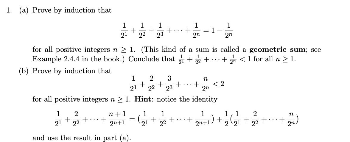 Solved 1. (a) Prove by induction that | Chegg.com