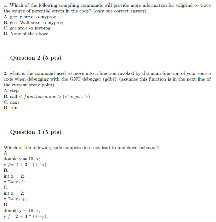 Solved 1. Which of the following compiling commands will | Chegg.com
