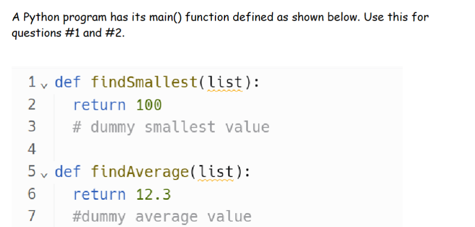 Solved A Python program has its main() function defined as | Chegg.com