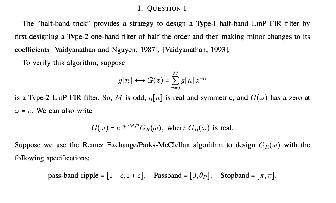 I Question 1 The Half Band Trick Provides A Str Chegg Com