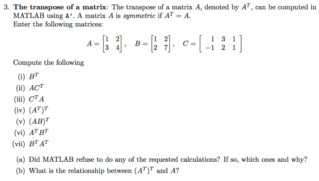 solved-3-the-transpose-of-a-matrix-the-transpose-of-a-chegg