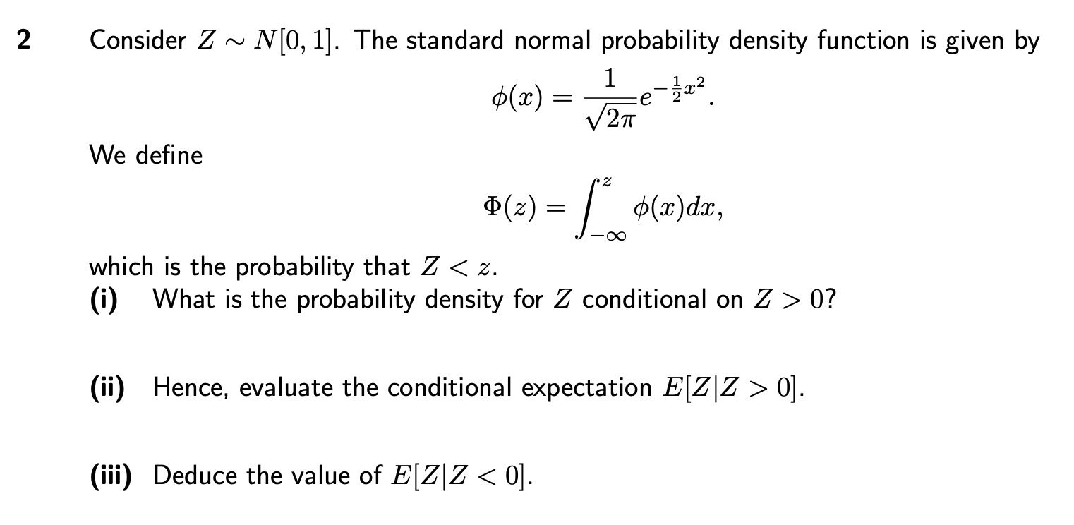 Solved Consider Z∼N[0,1]. The standard normal probability | Chegg.com