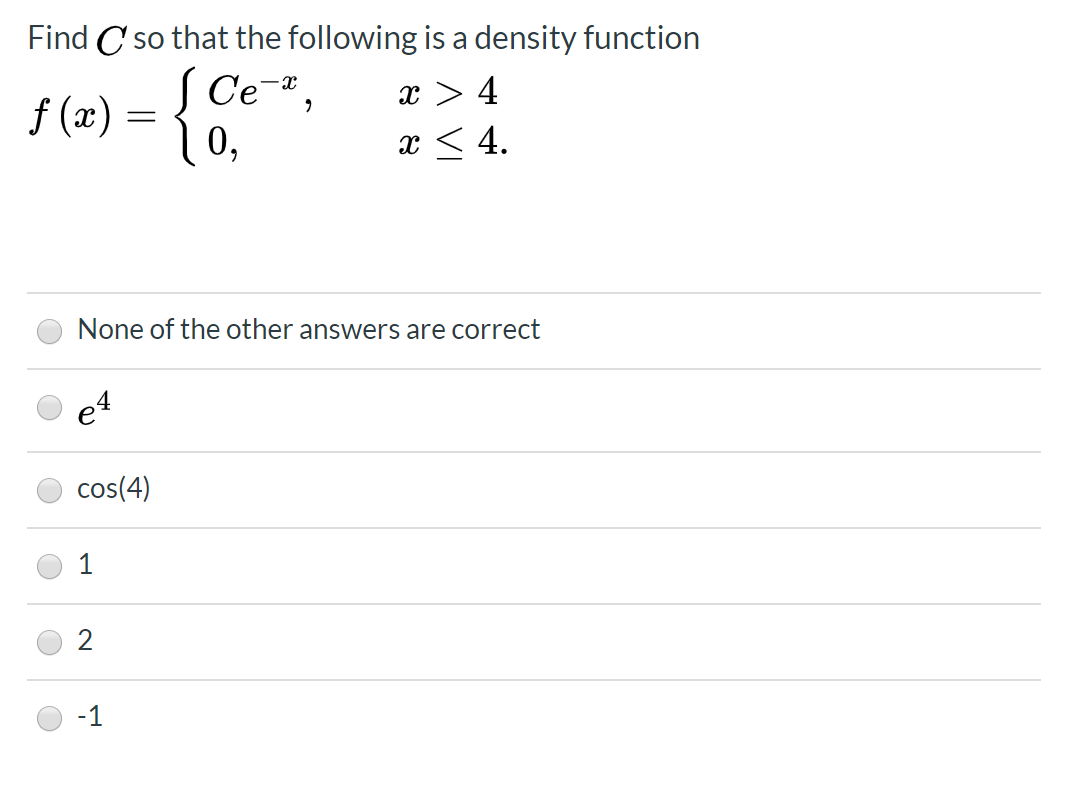 Solved Find C so that the following is a density function | Chegg.com