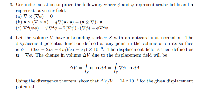 Solved 3 Use Index Notation To Prove The Following Where ϕ