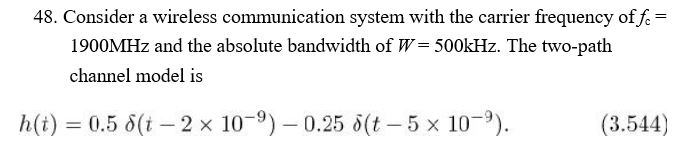 48. Consider a wireless communication system with the | Chegg.com