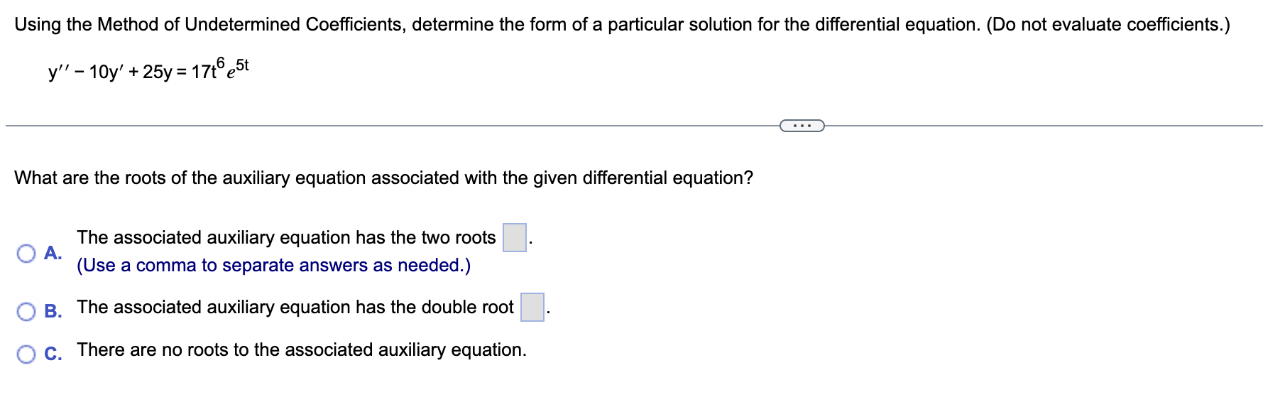 Solved Using the Method of Undetermined Coefficients, | Chegg.com