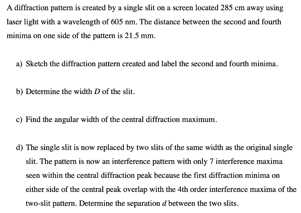 Solved A diffraction pattern is created by a single slit on | Chegg.com