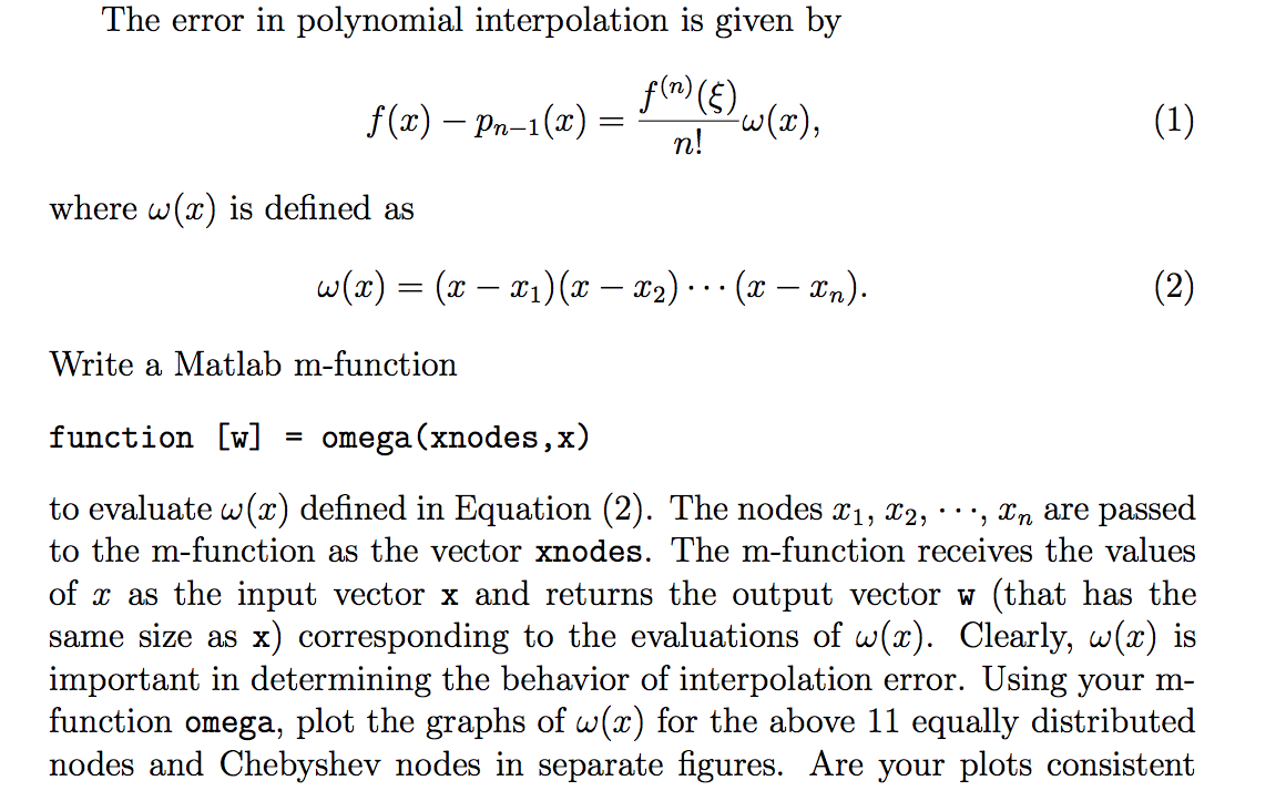 The Error In Polynomial Interpolation Is Given By Chegg Com
