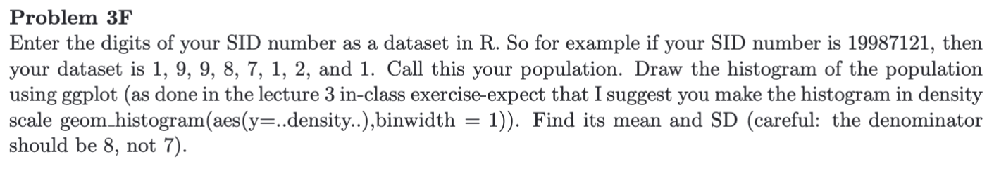Solved Enter the digits of your SID number as a dataset in | Chegg.com