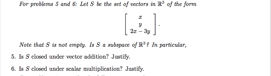 Solved For problems 5 and 6: Let S be the set of vectors in | Chegg.com