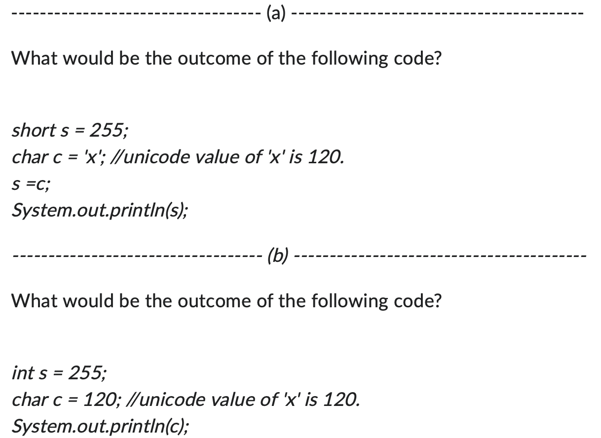 Solved what would be the outcome of the following code chegg
