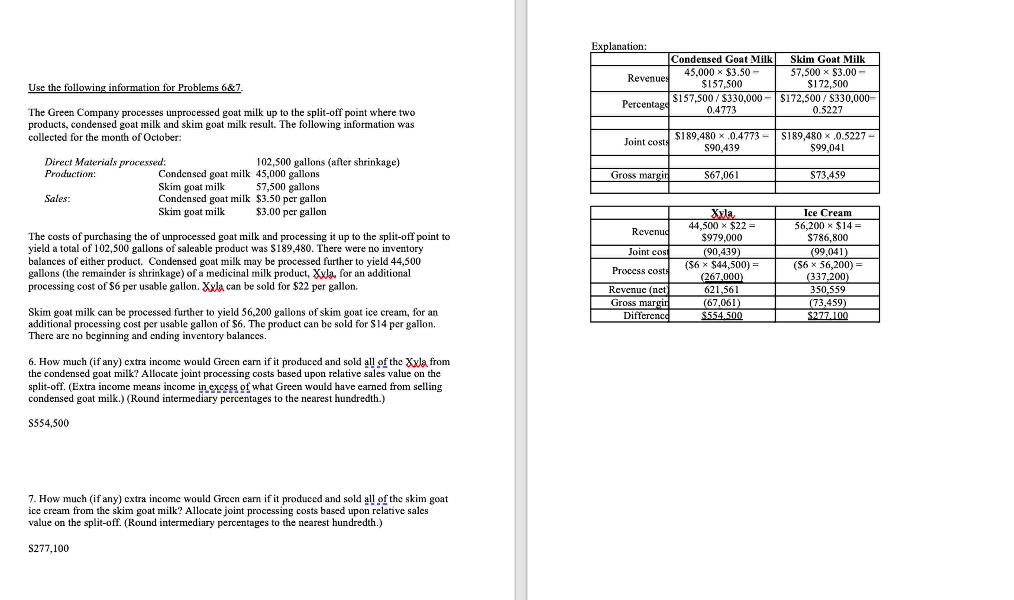 Use the following information for Problems 6&7.The | Chegg.com