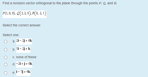 Solved Find a nonzero vector orthogonal to the plane through | Chegg.com
