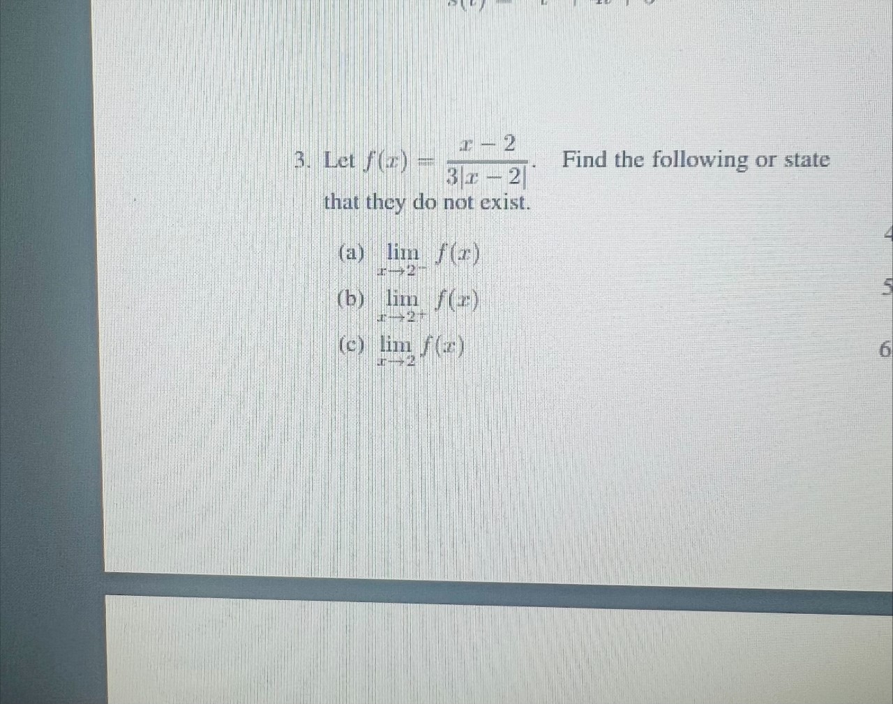 Solved 3 Let F X 3∣x−2∣x−2 Find The Following Or State