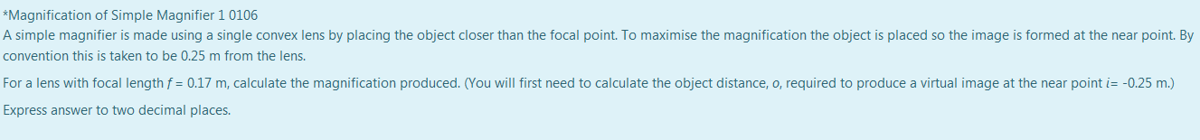 Solved *Magnification of Simple Magnifier 1 0106 A simple | Chegg.com