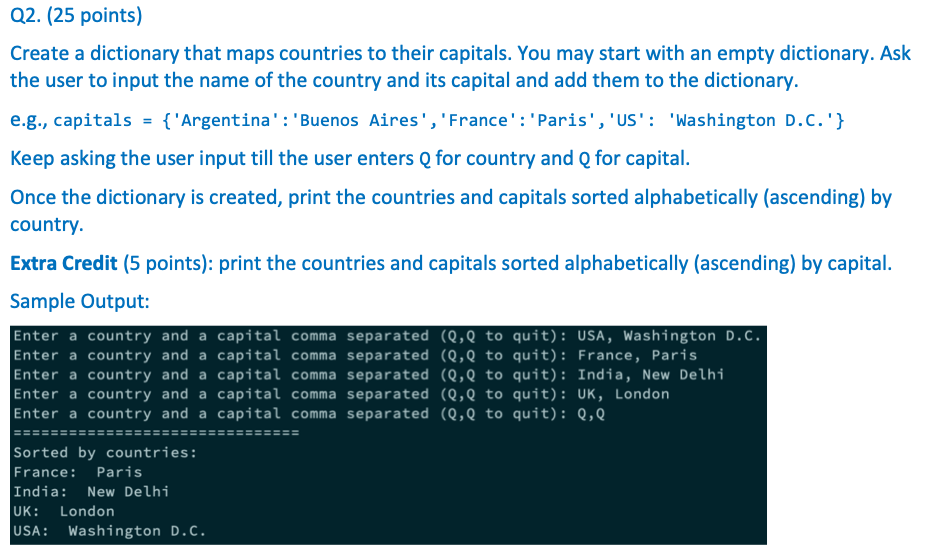 Solved Create a dictionary that maps countries to their | Chegg.com