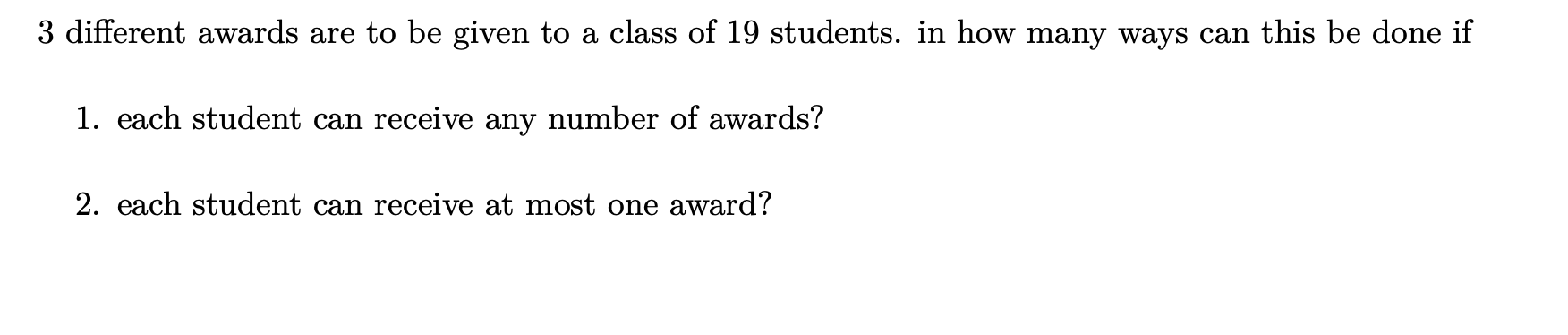 solved-3-different-awards-are-to-be-given-to-a-class-of-19-chegg