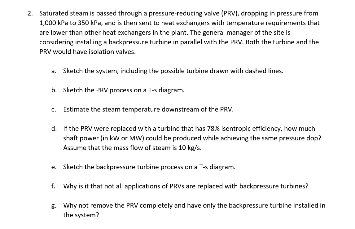 Solved 2. Saturated steam is passed through a | Chegg.com