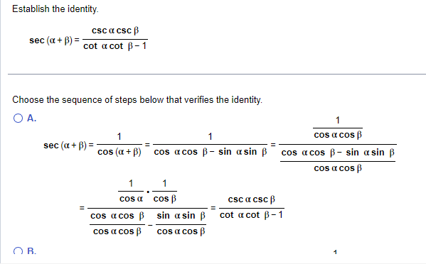 Solved Establish the identity. sec(α+β)=cotαcotβ−1cscαcscβ | Chegg.com