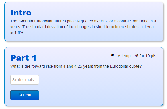 Solved The 3-month Eurodollar Futures Price Is Quoted As | Chegg.com