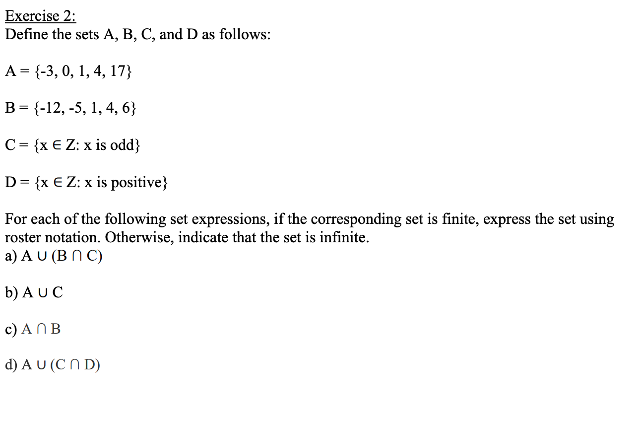 Solved Exercise 2: Define The Sets A, B, C, And D As | Chegg.com