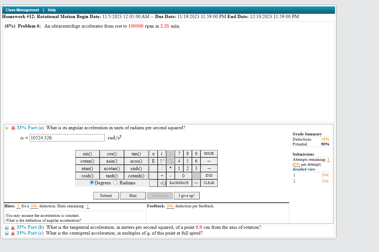 Solved (6\) Problem 6 An ultracentrifuge accelerates from