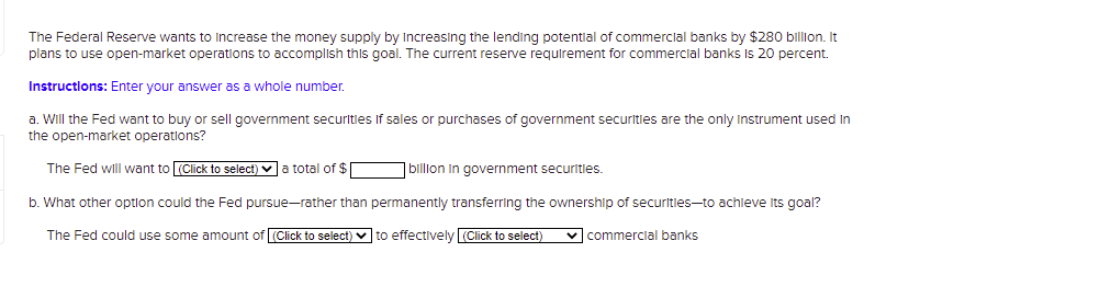 solved-the-federal-reserve-wants-to-increase-the-money-chegg