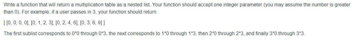 Solved Write a function that will return a multiplication | Chegg.com