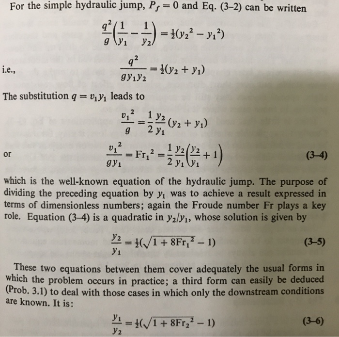 Solved From either of the hydraulic jump Eqs. (3-4) and | Chegg.com
