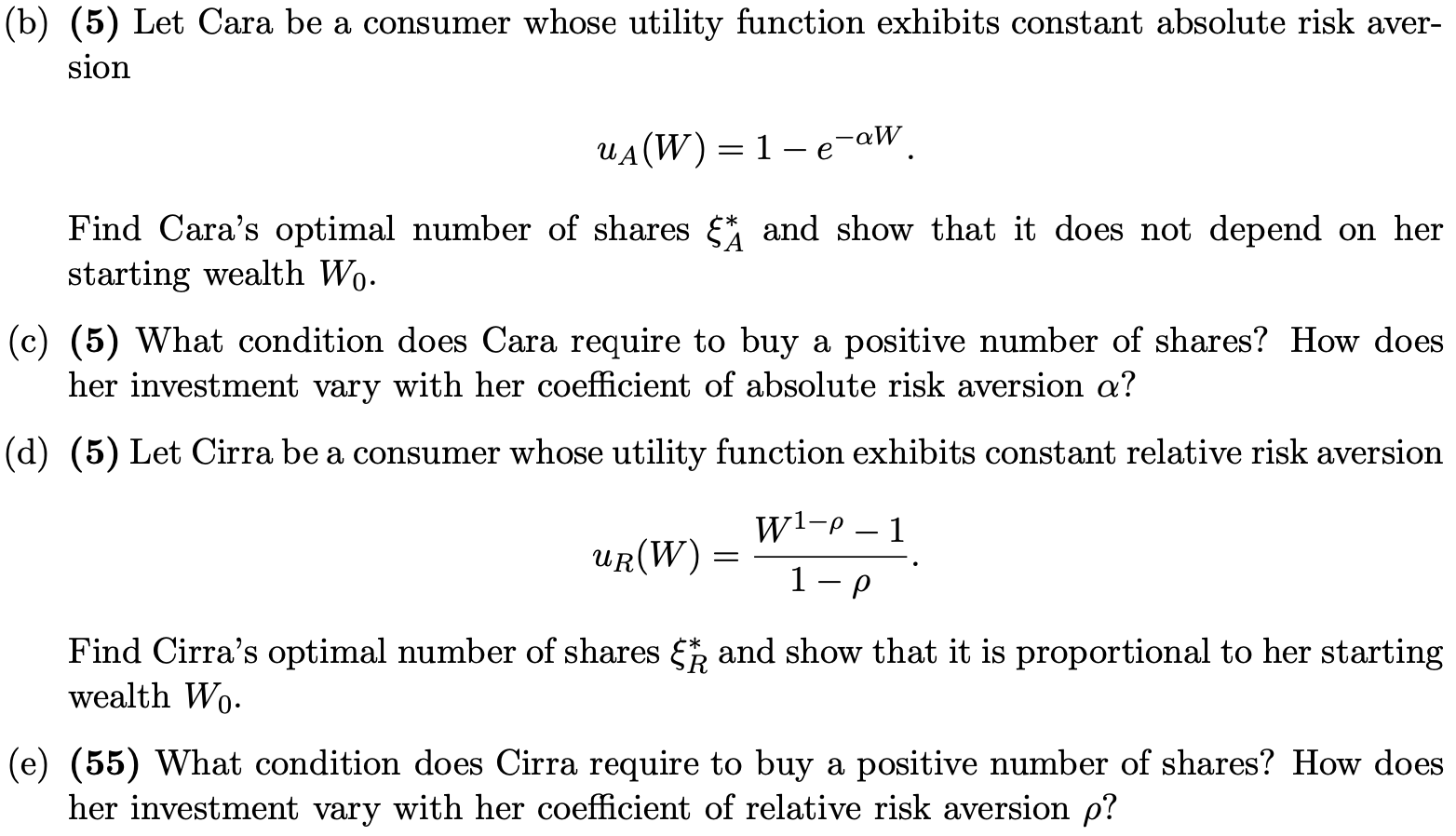 Solved (25) The ArrowPratt measures of absolute and