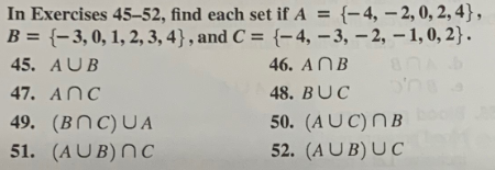 Solved In Exercises 45 52 Find Each Set If A 4 2 Chegg Com