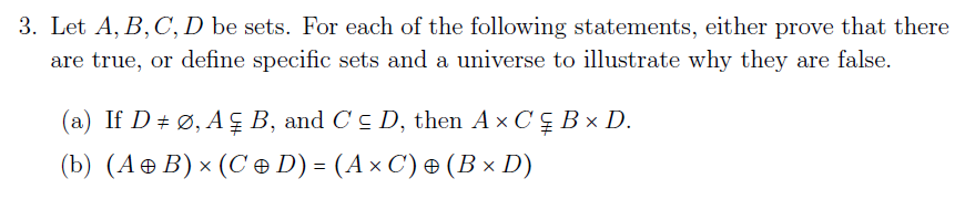 Solved 3. Let A, B, C, D Be Sets. For Each Of The Following | Chegg.com