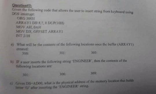 Solved Question#3: Given the following code that allows the | Chegg.com