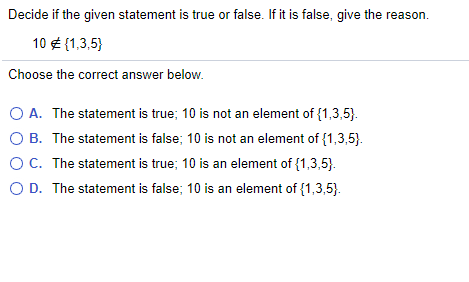 Solved Decide if the given statement is true or false. If it | Chegg.com
