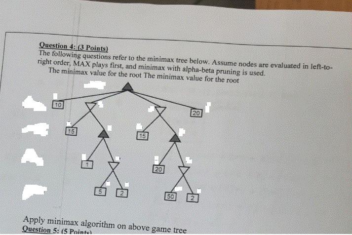 Solved Question 4: (3 Points) The following questions refer | Chegg.com