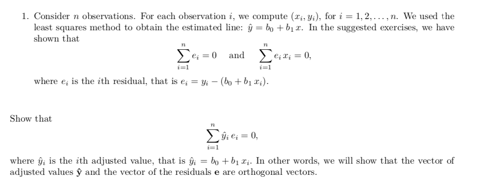 Solved 1. Consider N Observations. For Each Observation I, | Chegg.com