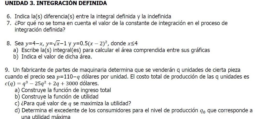 6. Indica la(s) diferencia(s) entre la integral definida y la indefinida 7. ¿Por qué no se toma en cuenta el valor de la cons