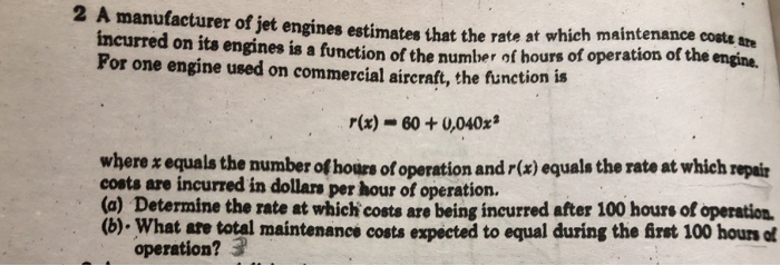 Solved 2 A manufacturer of jet engines estimates that the | Chegg.com