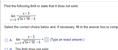 Solved Find the following limit or state that it does not | Chegg.com