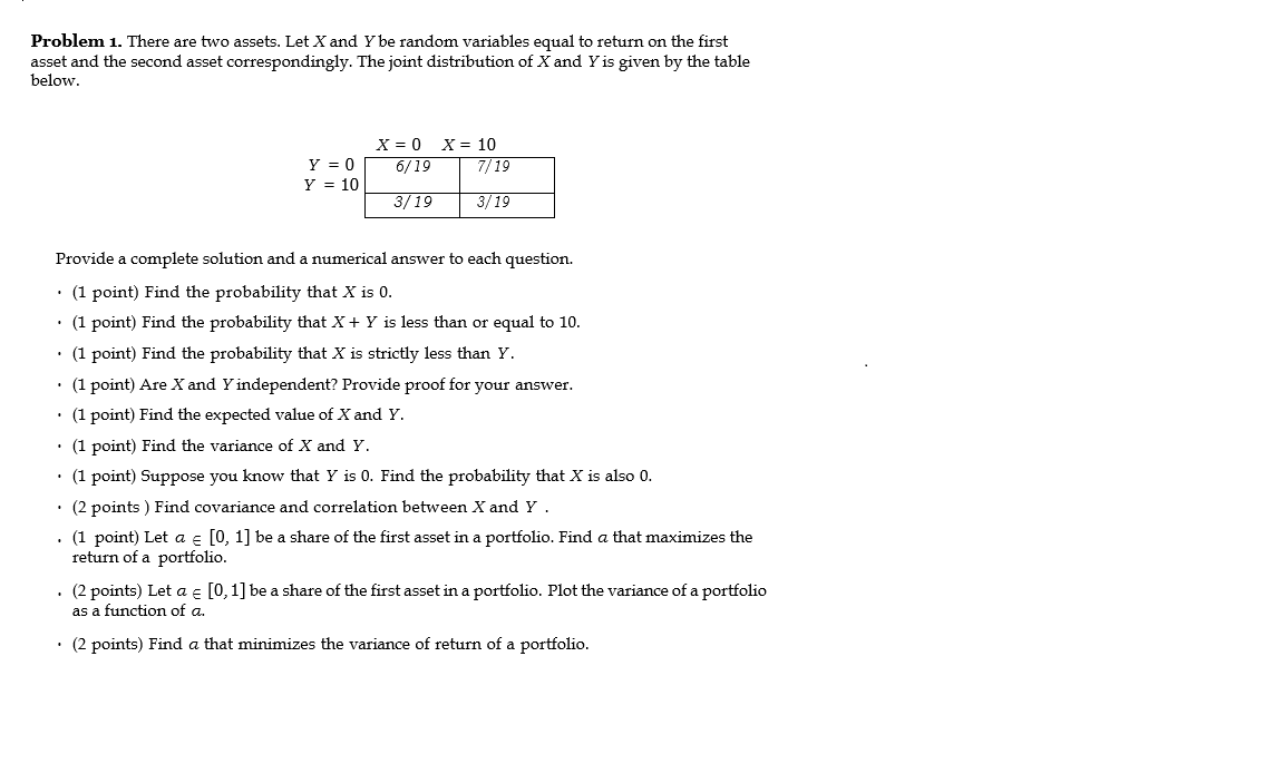 Solved Problem 1. There Are Two Assets. Let X And Y Be | Chegg.com