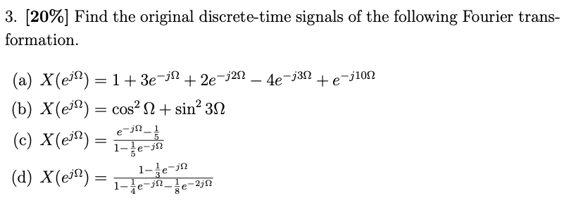 Solved Find the original discrete-time signals of the | Chegg.com