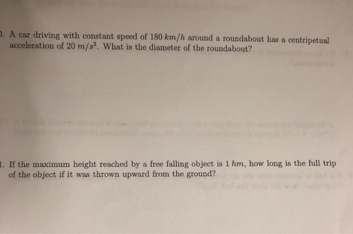 Solved . A car driving with constant speed of 180 km/h | Chegg.com