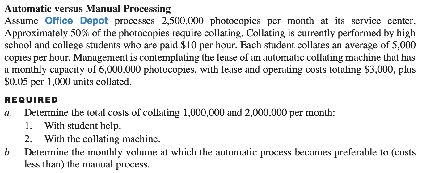 solved-automatic-versus-manual-processing-assume-office-chegg