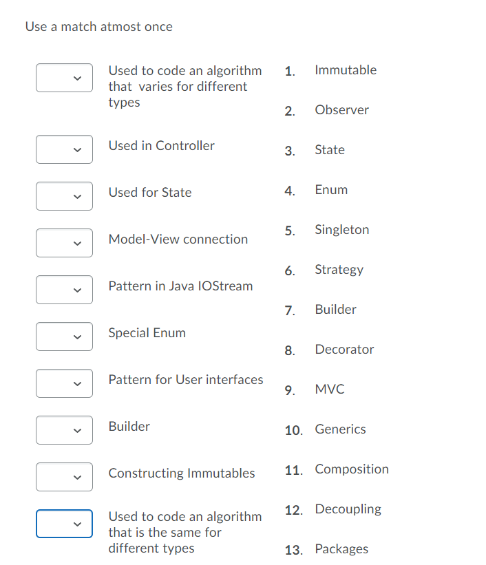 Solved Use a match atmost once 1. Immutable Used to code an