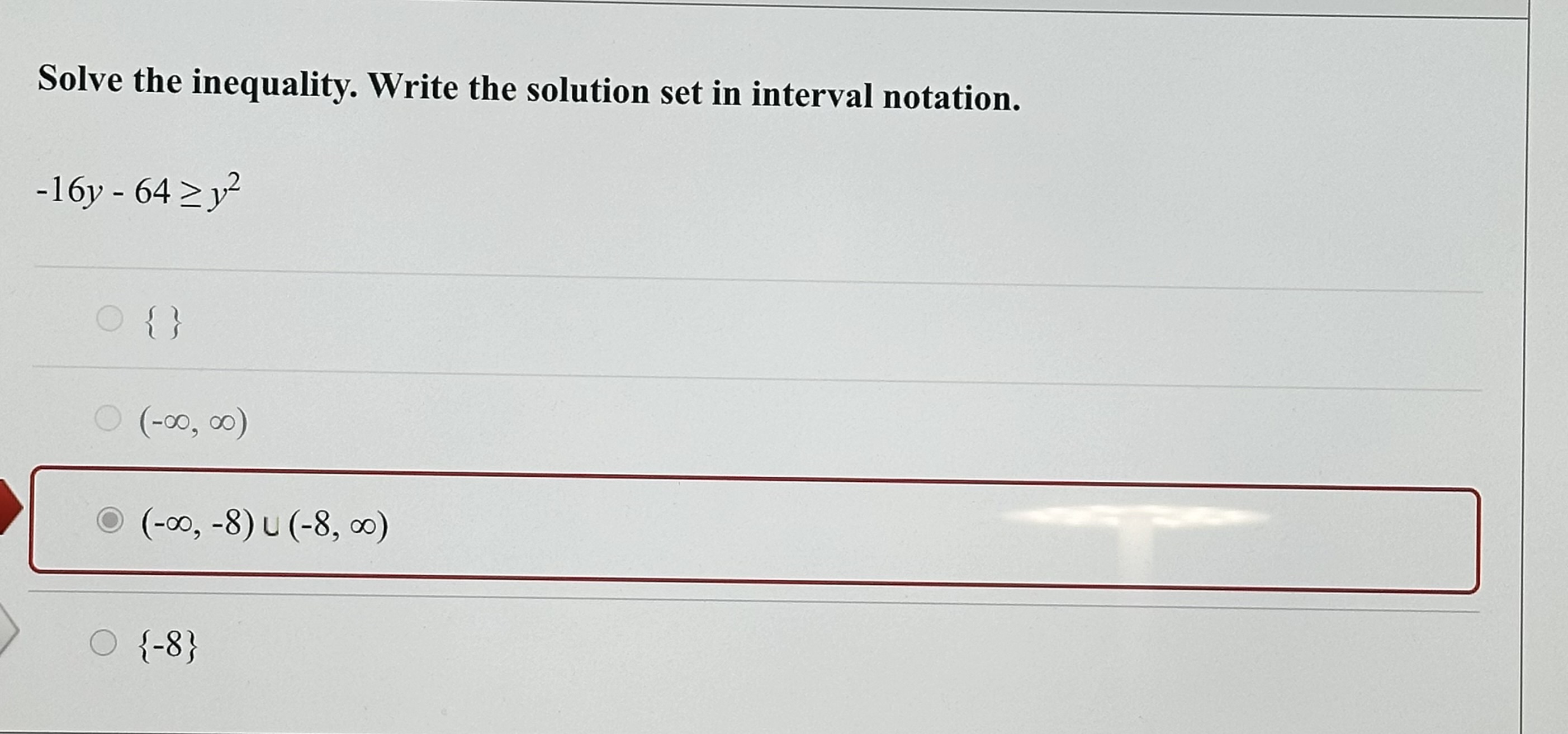 Solved (-∞,-8)∪(-8,∞){-8}Solve the inequality. Write the | Chegg.com
