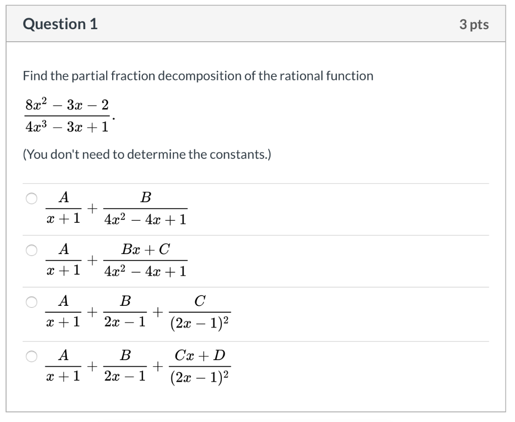 Solved Question 1 3 Pts Find The Partial Fraction 3753