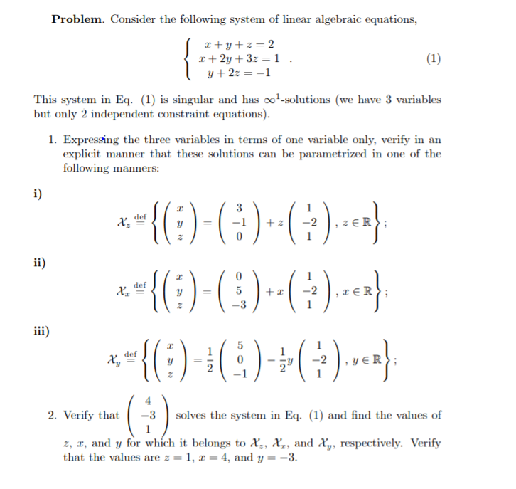 Solved Problem. Consider The Following System Of Linear | Chegg.com