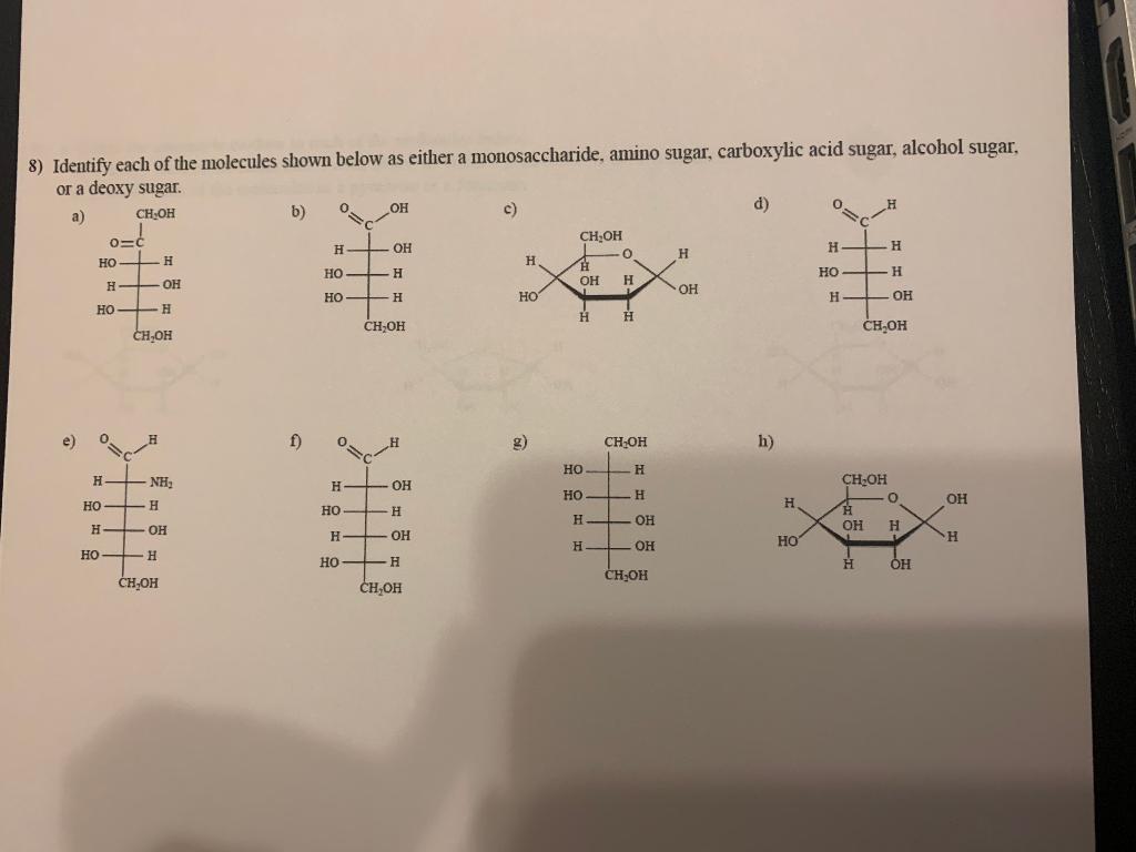 Solved 8) Identify each of the molecules shown below as | Chegg.com