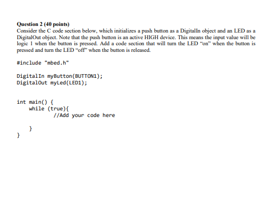 Solved Question 2 (40 points) Consider the C code section | Chegg.com